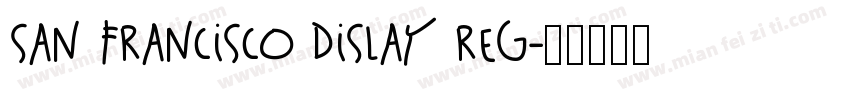San Francisco Dislay reg字体转换